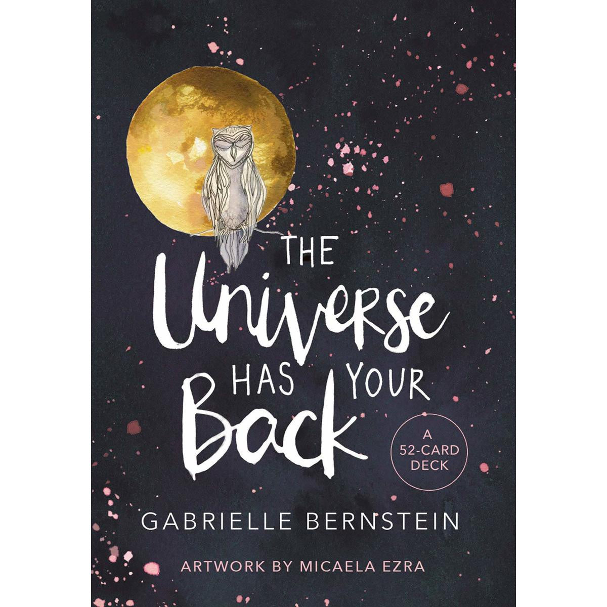 The Universe Has Your Back
