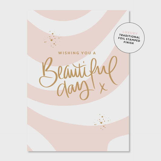 Beautiful Day Wave - Greeting Card