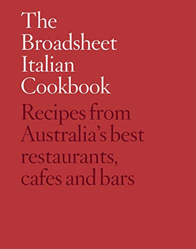 Broadsheet Italian Cookbook