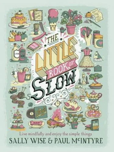 Little Book of Slow