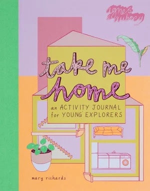 Take Me Home Journal